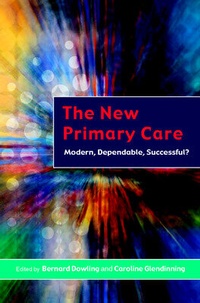 Enlarge image Cover: The New Primary Care - Open University Press