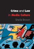 Cover: CRIME AND LAW IN MEDIA CULTURE - Open University Press