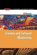 Cover: CINEMA & CULTURAL MODERNITY - Open University Press