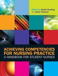 Cover: Achieving Competencies for Nursing Practice: A Handbook for Student Nurses - Open University Press