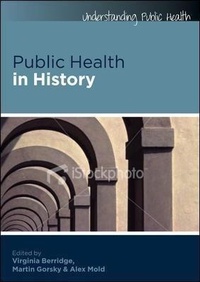 Enlarge image Cover: Public Health in History - Open University Press