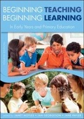 Cover: Beginning Teaching, Beginning Learning: In Early Years and Primary Education - Open University Press