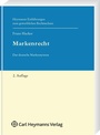 Cover: Markenrecht - Carl Heymanns Verlag