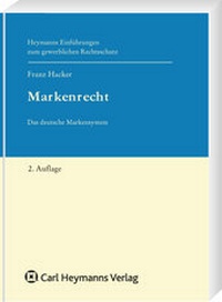 Abbildung von: Markenrecht - Carl Heymanns Verlag