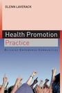 Cover: Health Promotion Practice: Building Empowered Communities - Open University Press