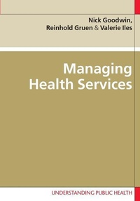 Enlarge image Cover: Managing Health Services - Open University Press