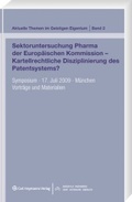 Cover: Sektoruntersuchung Pharma der Europ&auml;ischen Kommission - Kartellrechtliche Disziplinierung des Patentsystems? - Carl Heymanns Verlag