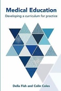 Cover: Medical Education: Developing a Curriculum for Practice - Open University Press