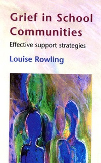 Enlarge image Cover: Grief In School Communities - Open University Press