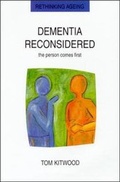 Cover: Dementia Reconsidered: The Person Comes First - Open University Press