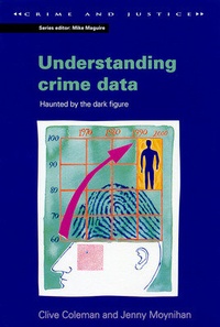 Enlarge image Cover: UNDERSTANDING CRIME DATA - Open University Press