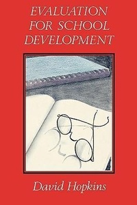 Enlarge image Cover: Evaluation for School Development - Open University Press