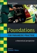 Cover: Foundations for Paramedic Practice: A Theoretical Perspective - Open University Press