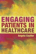 Cover: Engaging Patients in Healthcare - Open University Press