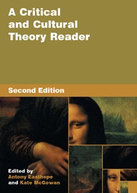 Enlarge image Cover: A Critical and Cultural Theory Reader - Open University Press