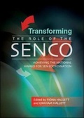 Cover: Transforming the Role of the SENCO: Achieving the National Award for SEN Coordination - Open University Press