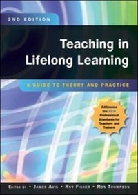 Enlarge image Cover: Teaching in Lifelong Learning: A Guide to Theory and Practice - Open University Press