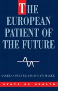 Cover: The European Patient Of The Future - Open University Press