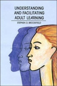 Enlarge image Cover: Understanding and Facilitating Adult Learning - Open University Press