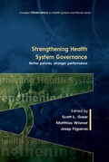 Cover: Strengthening Health System Governance: Better policies, stronger performance - Open University Press