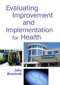 Cover: Evaluating Improvement and Implementation for Health - Open University Press