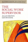 Cover: The Social Work Supervisor - Open University Press