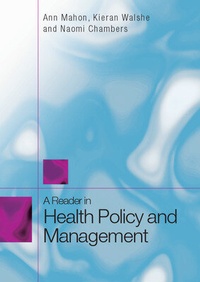 Enlarge image Cover: A Reader in Health Policy and Management - Open University Press