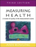 Cover: Measuring Health: A Review of Subjective Health, Well-being and Quality of Life Measurement Scales - Open University Press
