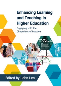 Enlarge image Cover: Enhancing Learning and Teaching in Higher Education: Engaging with the Dimensions of Practice - Open University Press