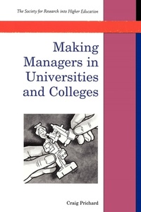 Enlarge image Cover: Making Managers In Universities And Colleges - Open University Press