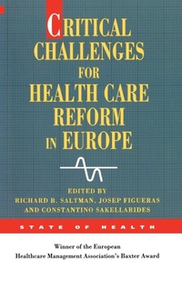Enlarge image Cover: Critical Challenges For Health Care Reform In Europe - Open University Press