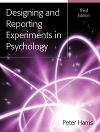 Enlarge image Cover: Designing and Reporting Experiments in Psychology - Open University Press