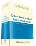 Cover: K&ouml;lner Formularbuch Grundst&uuml;cksrecht - Carl Heymanns Verlag