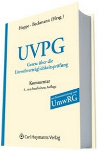 Abbildung von: Gesetz über die Umweltverträglichkeitsprüfung (UVPG). Kommentar - Carl Heymanns Verlag
