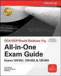Cover: OCA/OCP Oracle Database 11g All-in-One Exam Guide with CD-ROM - McGraw-Hill Professional