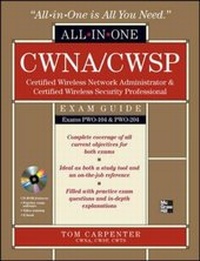 Abbildung von: CWNA Certified Wireless Network Administrator & CWSP Certified Wireless Security Professional All-in-One Exam Guide (PW0-104 & PW0-204) - Osborne/McGraw-Hill