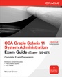 Cover: OCA Oracle Solaris 11 System Administration Exam Guide (Exam 1Z0-821) - Osborne/McGraw-Hill