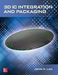 Enlarge image Cover: 3D IC Integration and Packaging - McGraw-Hill Professional