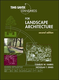 Enlarge image Cover: Time-Saver Standards for Landscape Architecture - McGraw-Hill Professional