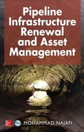 Cover: Pipeline Infrastructure Renewal and Asset Management - McGraw-Hill Professional