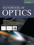 Cover: Handbook of Optics, Third Edition Volume II: Design, Fabrication and Testing, Sources and Detectors, Radiometry and Photometry - McGraw-Hill Professional