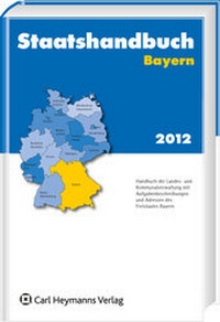 Abbildung von: Staatshandbuch Bayern 2012 - Carl Heymanns Verlag