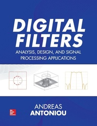 Enlarge image Cover: Digital Filters: Analysis, Design, and Signal Processing Applications - McGraw-Hill Inc.,US