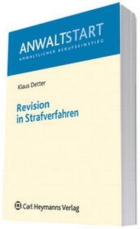 Abbildung von: Revision im Strafverfahren - Carl Heymanns Verlag