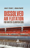 Cover: Dissolved Air Flotation For Water Clarification - McGraw-Hill Professional