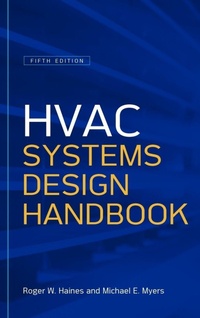 Enlarge image Cover: HVAC Systems Design Handbook, Fifth Edition - McGraw-Hill Professional