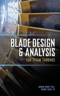 Enlarge image Cover: Blade Design and Analysis for Steam Turbines - McGraw-Hill Professional