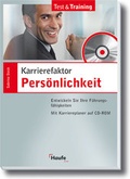 Cover: Karrierefaktor Pers&ouml;nlichkeit - Haufe-Lexware