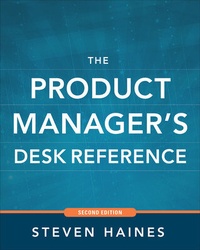 Enlarge image Cover: The Product Manager's Desk Reference 2E - McGraw-Hill Professional