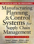 Cover: MANUFACTURING PLANNING AND CONTROL SYSTEMS FOR SUPPLY CHAIN MANAGEMENT - McGraw-Hill Professional